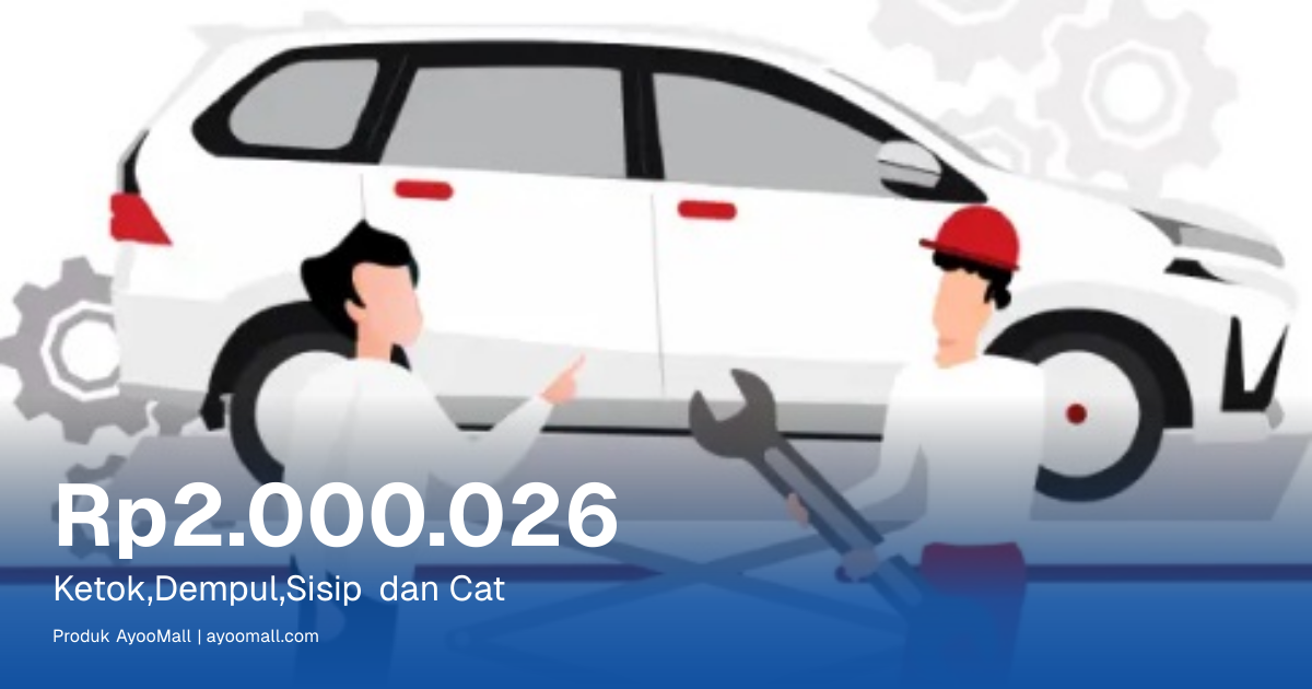Ketok,Dempul,Sisip dan Cat | AyooMall