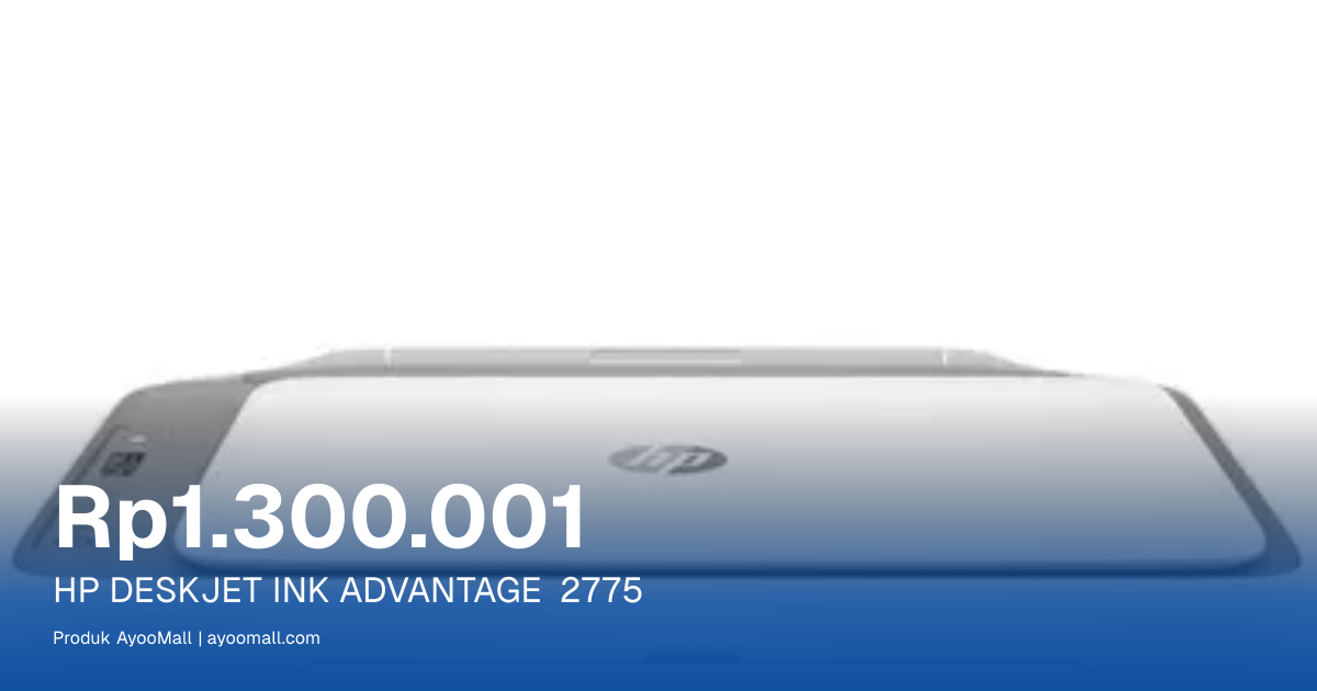 HP DESKJET INK ADVANTAGE 2775 | AyooMall