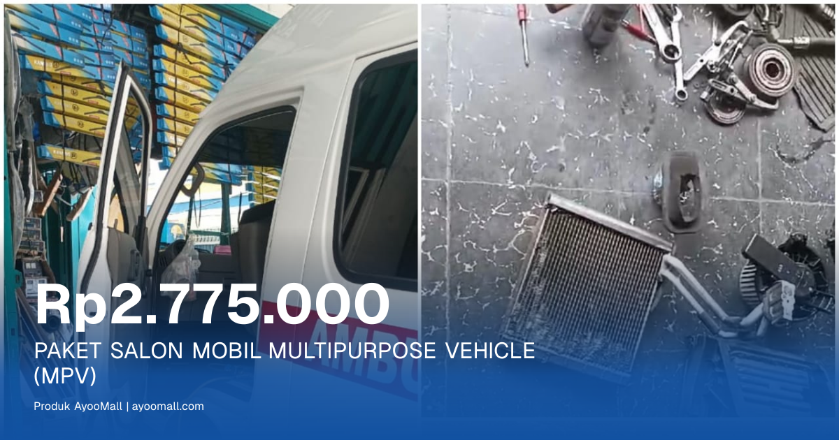 PAKET SALON MOBIL MULTIPURPOSE VEHICLE (MPV) | AyooMall
