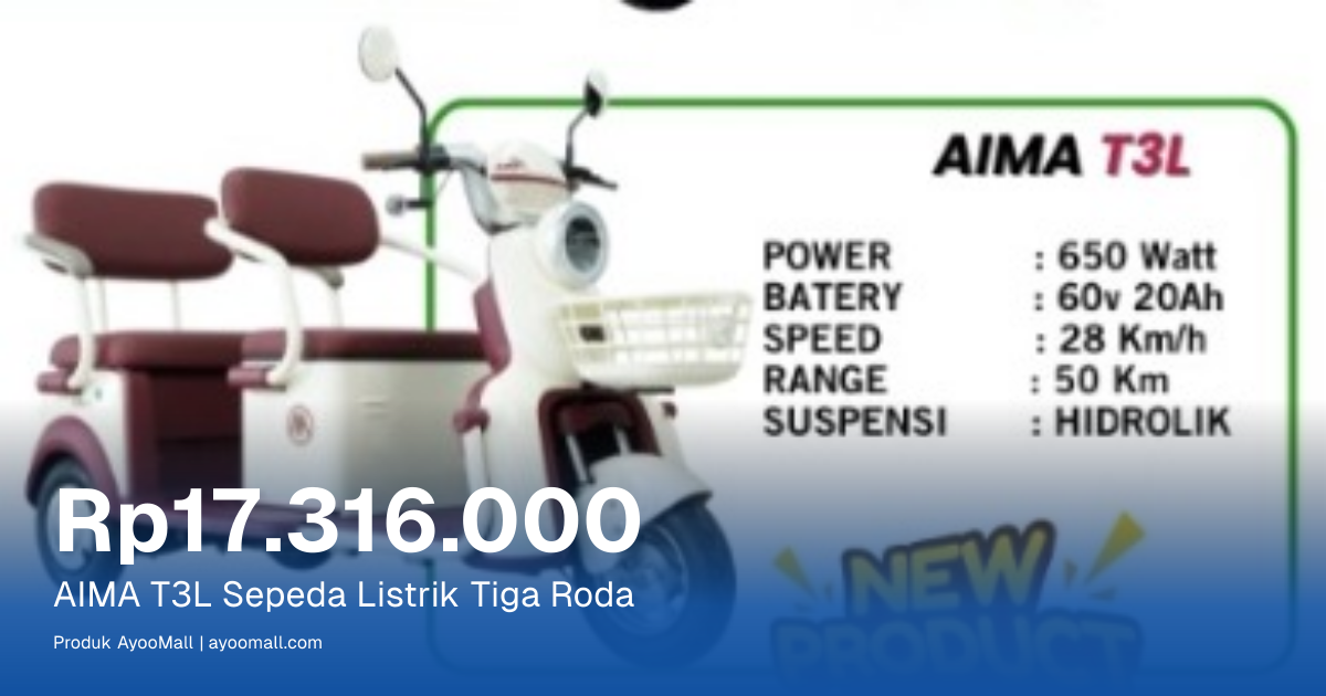 AIMA T3L Sepeda Listrik Tiga Roda | AyooMall